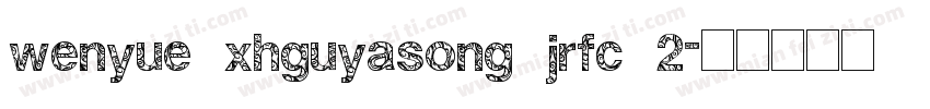 wenyue xhguyasong jrfc 2字体转换